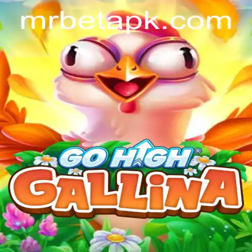 Exploring the Dynamic World of GoHighGallina: A New Era in Gaming with Mr Bet