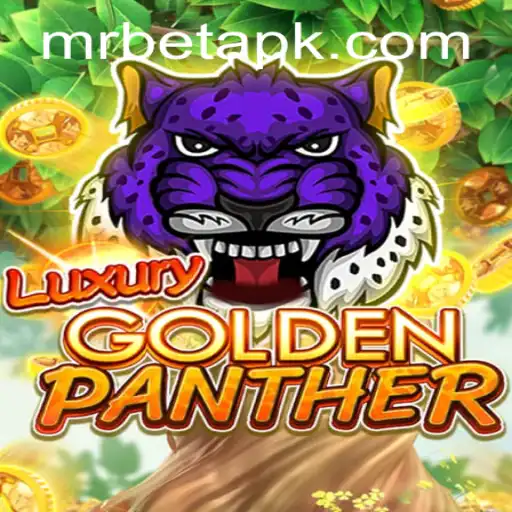 Discover the Thrills of LUXURYGOLDENPANTHER with Mr Bet