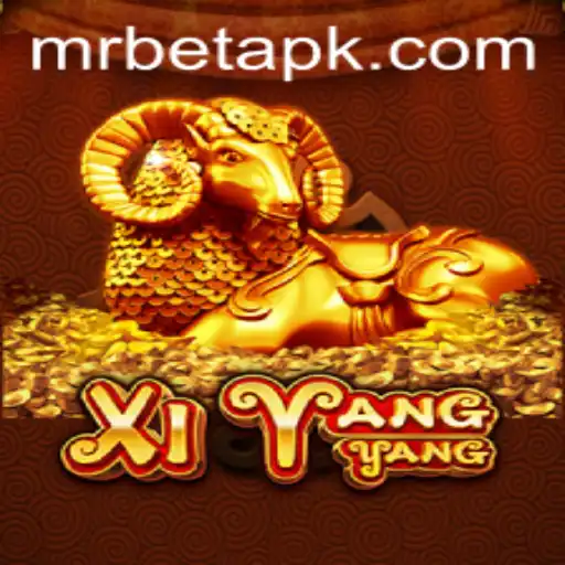 Discover the Thrilling World of XiYangYang: A New Era of Gaming with Mr Bet