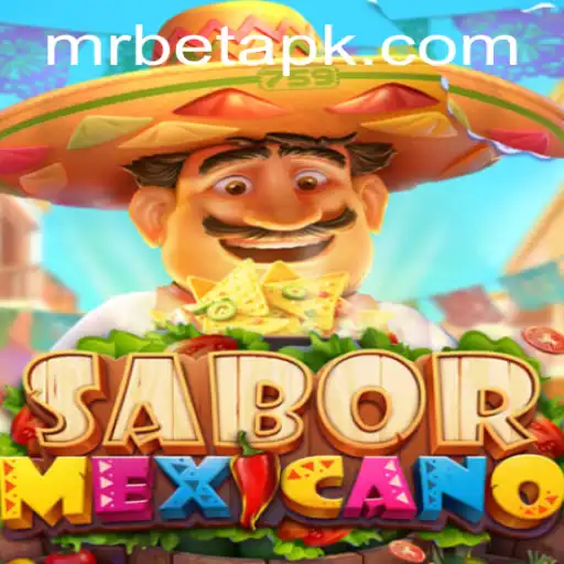 Discover the Exciting World of SaborMexicano: A Vibrant Game Experience with Mr Bet